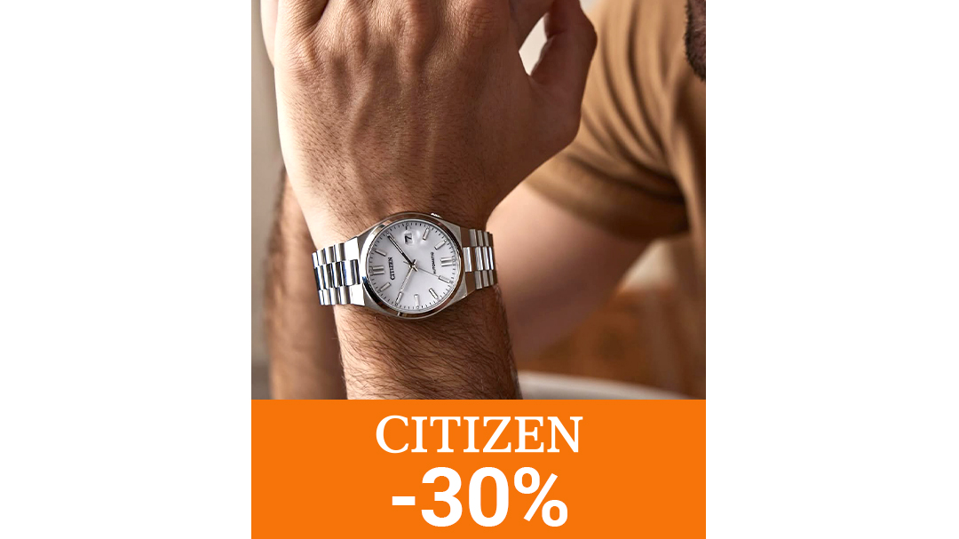 Citizen - скидка на все 30%